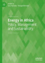 Energy in Africa: Policy, Management and Sustainability