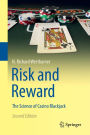 Risk and Reward: The Science of Casino Blackjack