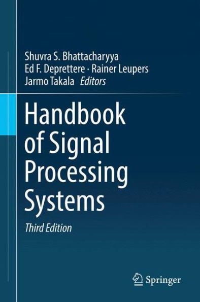 Handbook of Signal Processing Systems / Edition 3
