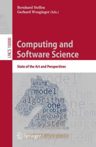 Title: Computing and Software Science: State of the Art and Perspectives, Author: Bernhard Steffen