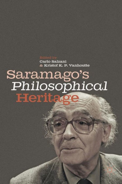 Saramago's Philosophical Heritage
