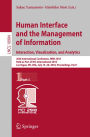 Human Interface and the Management of Information. Interaction, Visualization, and Analytics: 20th International Conference, HIMI 2018, Held as Part of HCI International 2018, Las Vegas, NV, USA, July 15-20, 2018, Proceedings, Part I