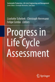 Title: Progress in Life Cycle Assessment, Author: Liselotte Schebek