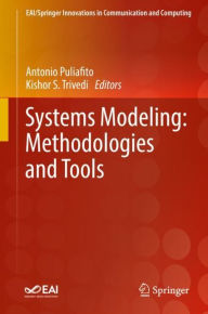 Title: Systems Modeling: Methodologies and Tools, Author: Antonio Puliafito