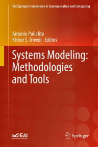 Title: Systems Modeling: Methodologies and Tools, Author: Antonio Puliafito