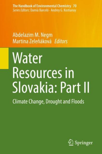 Water Resources Slovakia: Part II: Climate Change, Drought and Floods