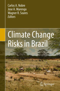 Title: Climate Change Risks in Brazil, Author: Carlos A. Nobre