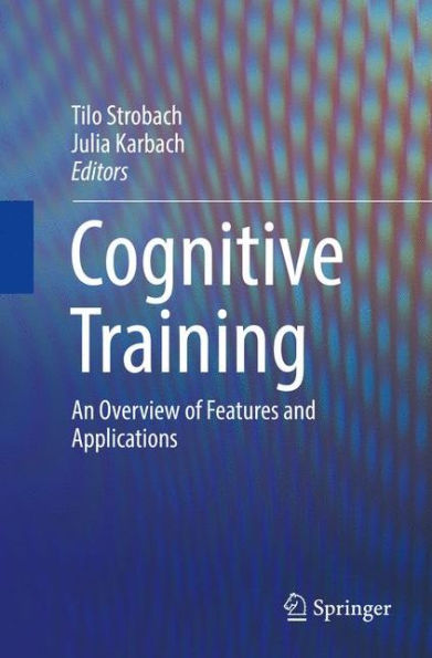 Cognitive Training: An Overview of Features and Applications