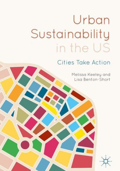 Urban Sustainability the US: Cities Take Action