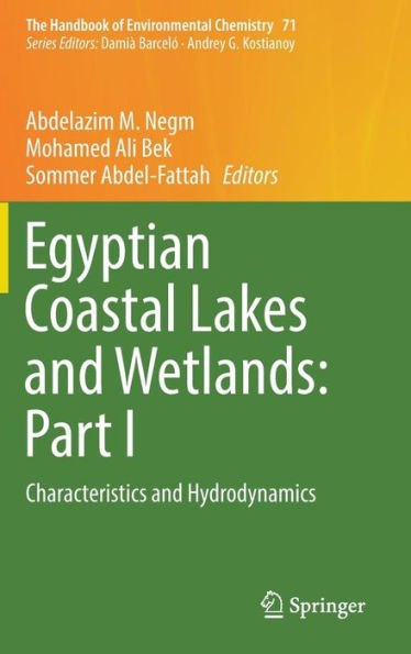 Egyptian Coastal Lakes and Wetlands: Part I: Characteristics Hydrodynamics