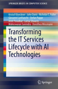 Title: Transforming the IT Services Lifecycle with AI Technologies, Author: Kristof Kloeckner
