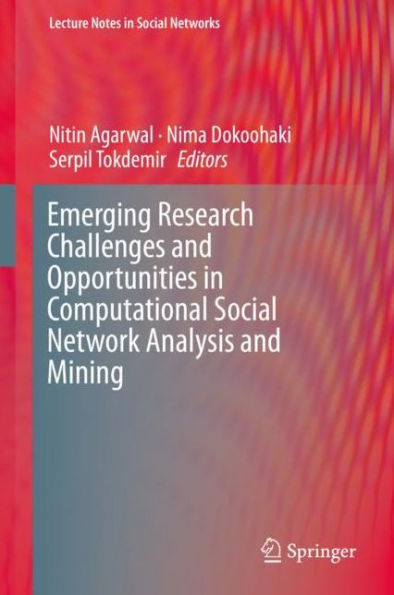 Emerging Research Challenges and Opportunities Computational Social Network Analysis Mining