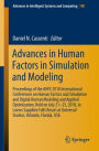 Advances in Human Factors in Simulation and Modeling: Proceedings of the AHFE 2018 International Conferences on Human Factors and Simulation and Digital Human Modeling and Applied Optimization, Held on July 21-25, 2018, in Loews Sapphire Falls Resort at U