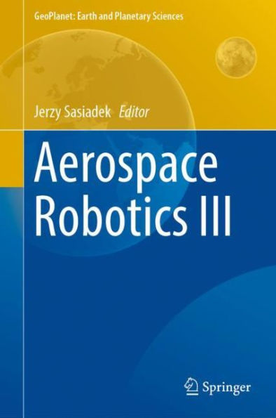 Aerospace Robotics III