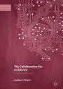The Collaborative Era in Science: Governing the Network