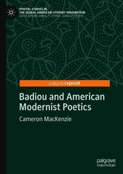 Badiou and American Modernist Poetics
