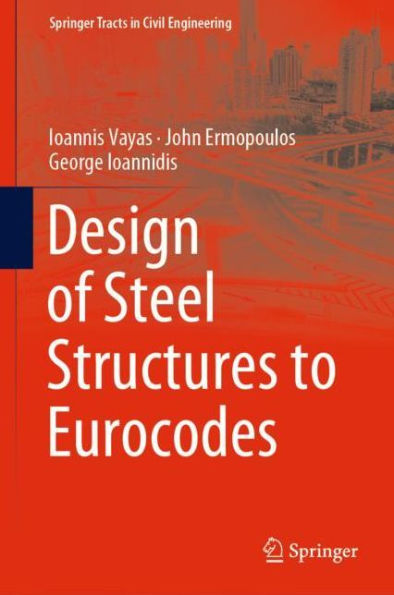 Design of Steel Structures to Eurocodes