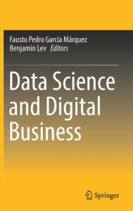 Title: Data Science and Digital Business, Author: Fausto Pedro García Márquez