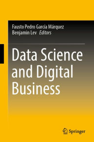 Title: Data Science and Digital Business, Author: Fausto Pedro García Márquez