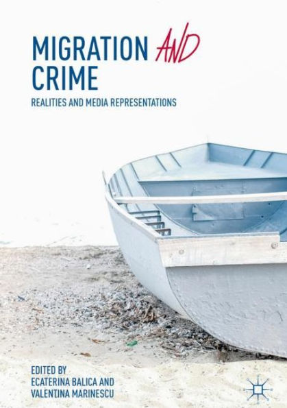 Migration and Crime: Realities Media Representations