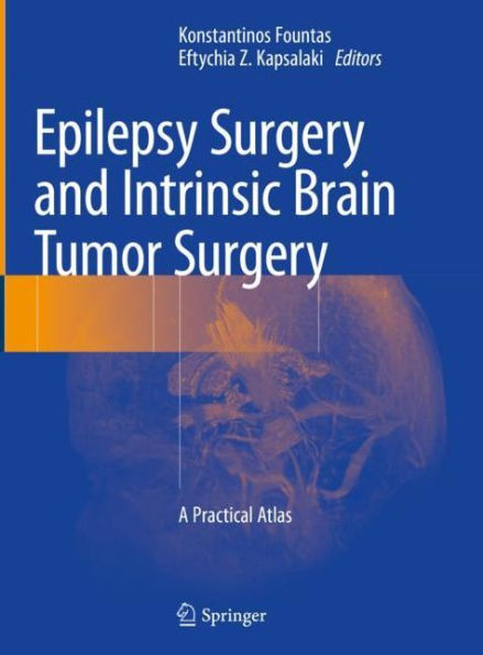 Epilepsy Surgery and Intrinsic Brain Tumor Surgery: A Practical Atlas