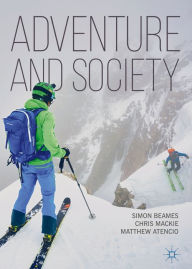 Title: Adventure and Society, Author: Simon Beames