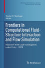Frontiers in Computational Fluid-Structure Interaction and Flow Simulation: Research from Lead Investigators under Forty - 2018