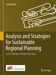 Title: Analysis and Strategies for Sustainable Regional Planning: Sierra Calderona Strategic Plan, Spain, Author: Juanjo Galan