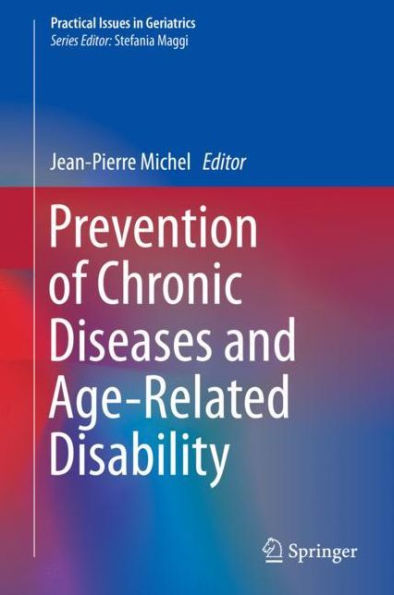 Prevention of Chronic Diseases and Age-Related Disability