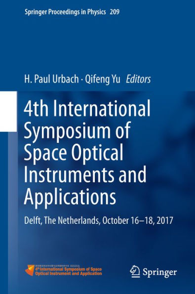 4th International Symposium of Space Optical Instruments and Applications: Delft, The Netherlands, October 16 -18, 2017