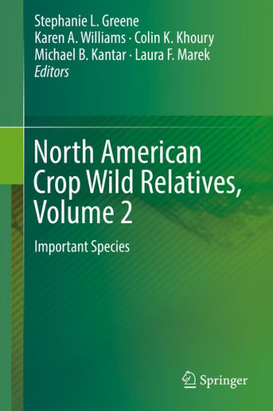 North American Crop Wild Relatives, Volume 2: Important Species