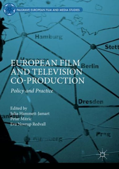 European Film and Television Co-production: Policy Practice