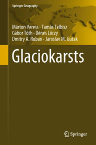 Title: Glaciokarsts, Author: Márton Veress