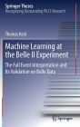 Machine Learning at the Belle II Experiment: The Full Event Interpretation and Its Validation on Belle Data