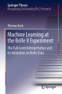 Machine Learning at the Belle II Experiment: The Full Event Interpretation and Its Validation on Belle Data