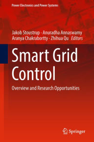 Title: Smart Grid Control: Overview and Research Opportunities, Author: Jakob Stoustrup