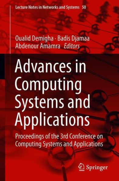 Advances Computing Systems and Applications: Proceedings of the 3rd Conference on Applications