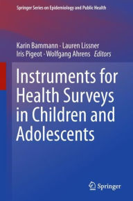 Title: Instruments for Health Surveys in Children and Adolescents, Author: Karin Bammann