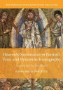 Heavenly Sustenance in Patristic Texts and Byzantine Iconography: Nourished by the Word