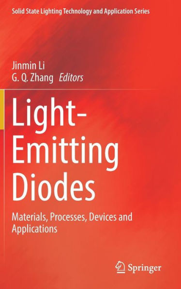 Light-Emitting Diodes: Materials, Processes, Devices and Applications