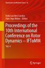 Proceedings of the 10th International Conference on Rotor Dynamics - IFToMM: Vol. 4