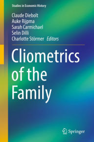 Title: Cliometrics of the Family, Author: Claude Diebolt
