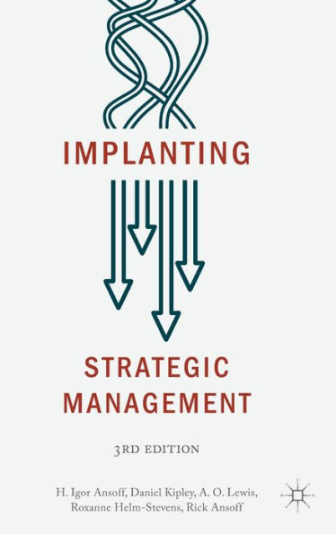 Implanting Strategic Management / Edition 3