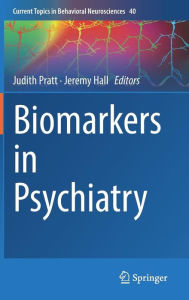 Title: Biomarkers in Psychiatry, Author: Judith Pratt