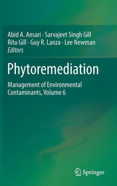 Phytoremediation: Management of Environmental Contaminants, Volume 6