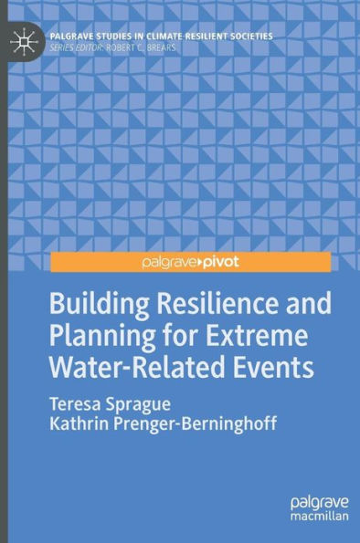 Building Resilience and Planning for Extreme Water-Related Events