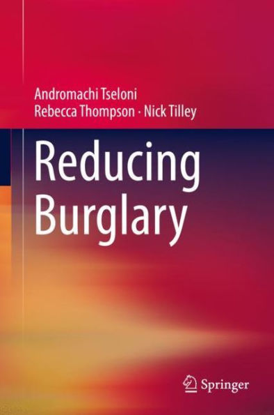 Reducing Burglary