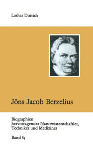 Title: Jöns Jacob Berzelius, Author: Lothar Dunsch