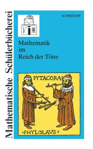 Title: Mathematik im Reich der Töne, Author: Eberhard Schröder