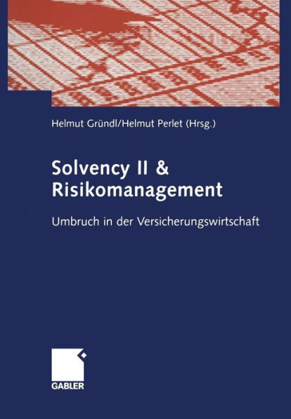 Solvency II & Risikomanagement: Umbruch in der Versicherungswirtschaft